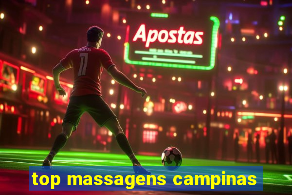 top massagens campinas